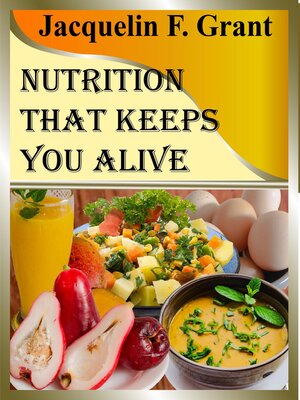 cover image of Nutrition That Keeps You Alive